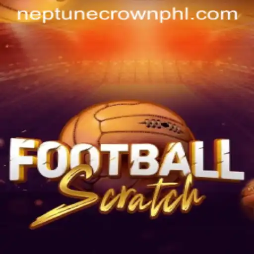 Unleashing the Thrill: Dive into the World of FootballScratch and Conquer the Neptune Crown