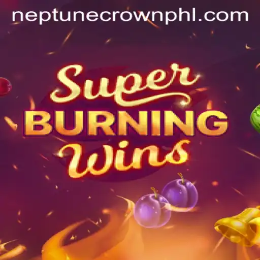 Dive into the Exciting World of SuperBurningWins: Unleashing the Neptune Crown