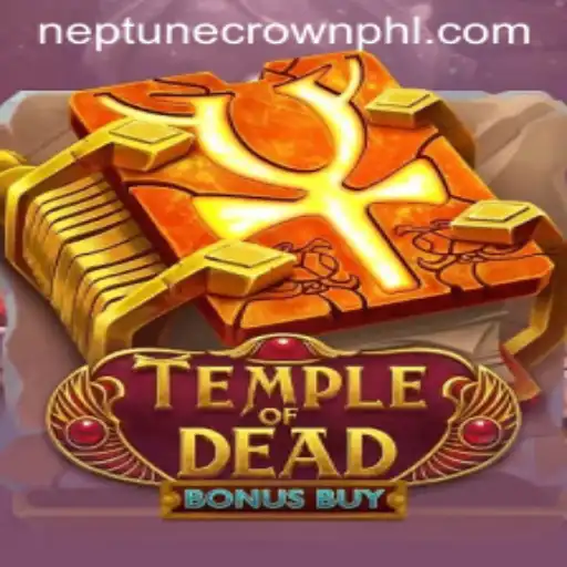 TempleofDeadBonusBuy: Embark on a Mythical Adventure with Neptune Crown